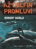Obrázok Až delfín promluví