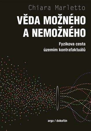 Obrázok Věda možného a nemožného - Fyzikova cesta územím kontrafaktuálů