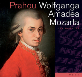 Obrázok Prahou Wolfganga Amadea Mozarta