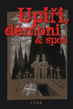 Obrázok Upíři, démoni a spol.