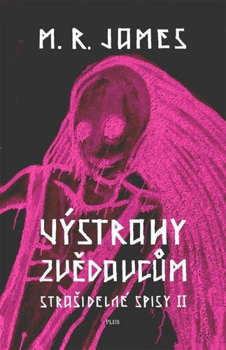 Obrázok Výstrahy zvědavcům. Strašidelné spisy II