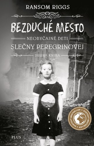 Obrázok Bezduché mesto Neobyčajné deti slečny Peregrinovej