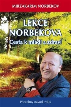 Obrázok Lekce Norbekova - Cesta k mládí a zdraví