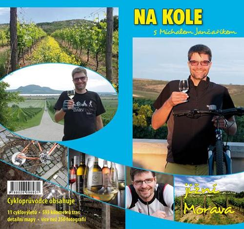 Obrázok Na kole s Michalem Jančaříkem - Jižní Morava