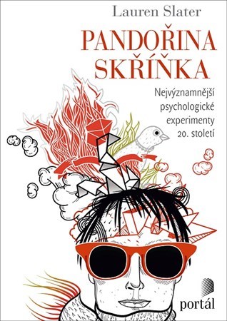 Obrázok Pandořina skříňka: Nejvýznamnější psychologické experimenty 20. století