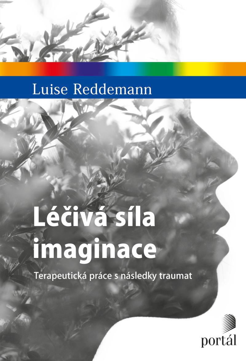 Obrázok Léčivá síla imaginace - Terapeutická práce s následky traumat