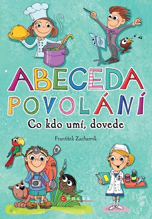 Obrázok Abeceda povolání - Kdo co umí, dovede?