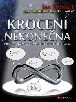 Obrázok Krocení nekonečna - příběh matematiky od prvních čísel k teorii chaosu