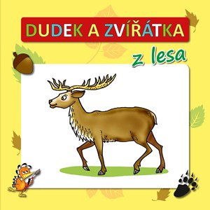 Obrázok Dudek a zvířátka z lesa