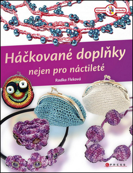 Obrázok Háčkované doplňky nejen pro náctileté