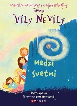 Obrázok Víly Nevíly: Medzi svetmi