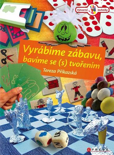 Obrázok Vyrábíme zábavu, bavíme se (s) tvořením