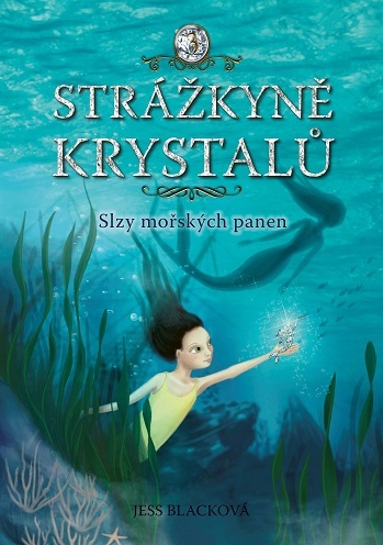 Obrázok Strážkyně krystalů: Slzy mořských panen