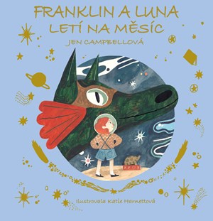 Obrázok Franklin a Luna letí na měsíc