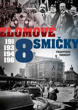 Obrázok Zlomové osmičky - 1918, 1938, 1948, 1968