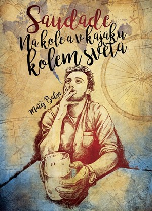Obrázok Saudade – Na kole a v kajaku kolem světa