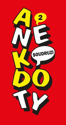 Obrázok Anekdoty 2: Soudruzi