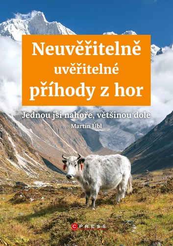 Obrázok Neuvěřitelně uvěřitelné příhody z hor 