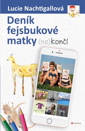 Obrázok Deník fejsbukové matky (ne)končí