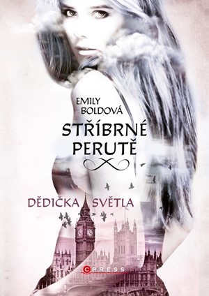 Obrázok Stříbrné perutě: Dědička světla