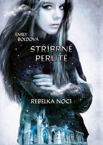Obrázok Stříbrné perutě: Rebelka noci