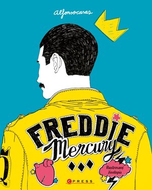 Obrázok Freddie Mercury: Ilustrovaný životopis