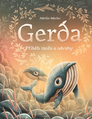 Obrázok Gerda: Příběh moře a odvahy