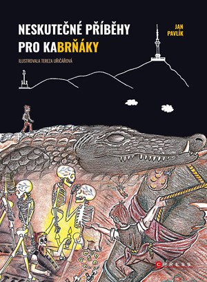 Obrázok Neskutečné příběhy pro kaBrňáky