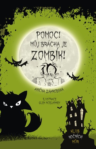 Obrázok Pomoc! Můj brácha je zombík!