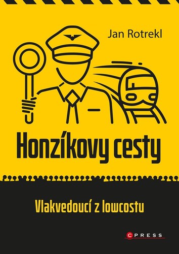 Obrázok Honzíkovy cesty: vlakvedoucí z lowcostu 