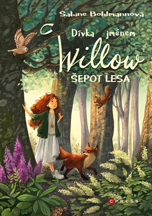 Obrázok Dívka jménem Willow: Šepot lesa