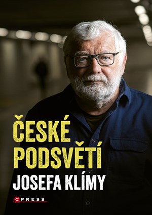 Obrázok České podsvětí Josefa Klímy