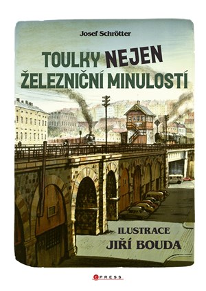 Obrázok Toulky nejen železniční minulostí