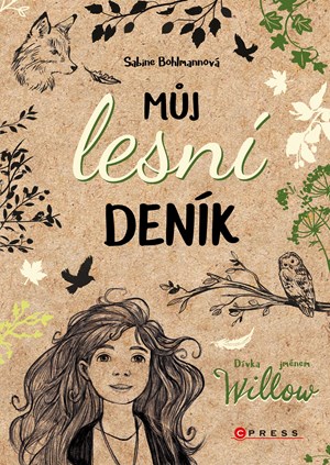 Obrázok Dívka jménem Willow: Můj lesní deník