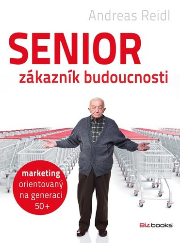 Obrázok Senior - zákazník budoucnosti