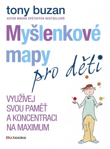 Obrázok Myšlenkové mapy pro děti - Využívej svou paměť a koncentraci na maximum