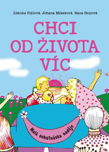 Obrázok Chci od života víc