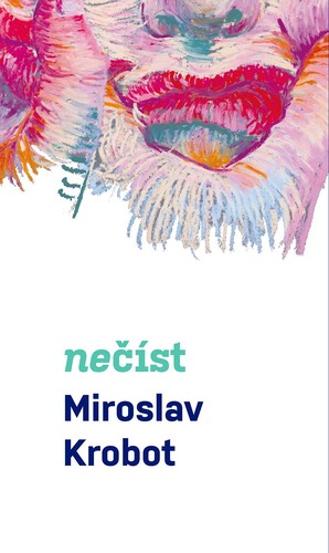 Obrázok Miroslav Krobot: Nečíst
