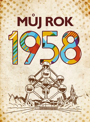 Obrázok Můj rok 1958