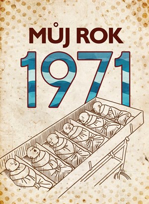 Obrázok Můj rok 1971