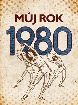 Obrázok Můj rok 1980