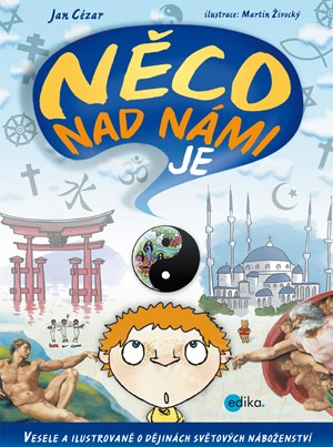 Obrázok Něco nad námi je