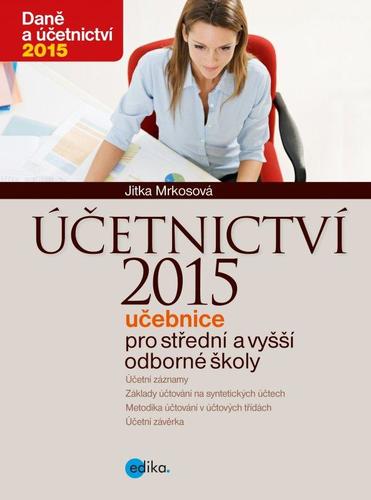 Obrázok Účetnictví 2015, učebnice pro SŠ a VOŠ