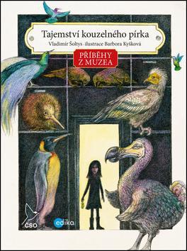 Obrázok Příběhy z muzea. Tajemství kouzelného pírka