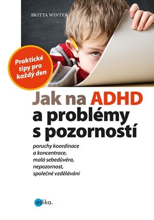 Obrázok Jak na ADHD a problémy s pozorností