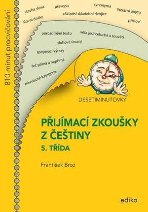 Obrázok Desetiminutovky. Přijímací zkoušky z češtiny – 5. třída