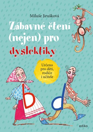 Obrázok Zábavné čtení (nejen) pro dyslektiky