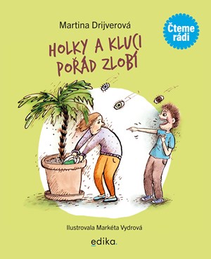 Obrázok Holky a kluci pořád zlobí