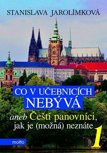 Obrázok Co v učebnicích nebývá aneb Čeští panovníci, jak je (možná) neznáte 1