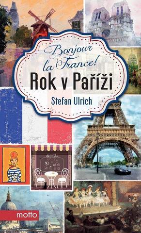 Obrázok Bonjour la France! Rok v Paříži